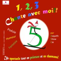 1 2 3 Chante avec moi par la Cie Asquith Show. Le dimanche 10 janvier 2021 à Montauban. Tarn-et-Garonne.  10H00